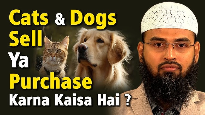 Islam Mein Kutta Kharidna Aur Bechna: Jaiz Hai Ya Naajiz? - کتّا خریدنا اور بیچنا: اسلام میں جائز یا ناجائز؟